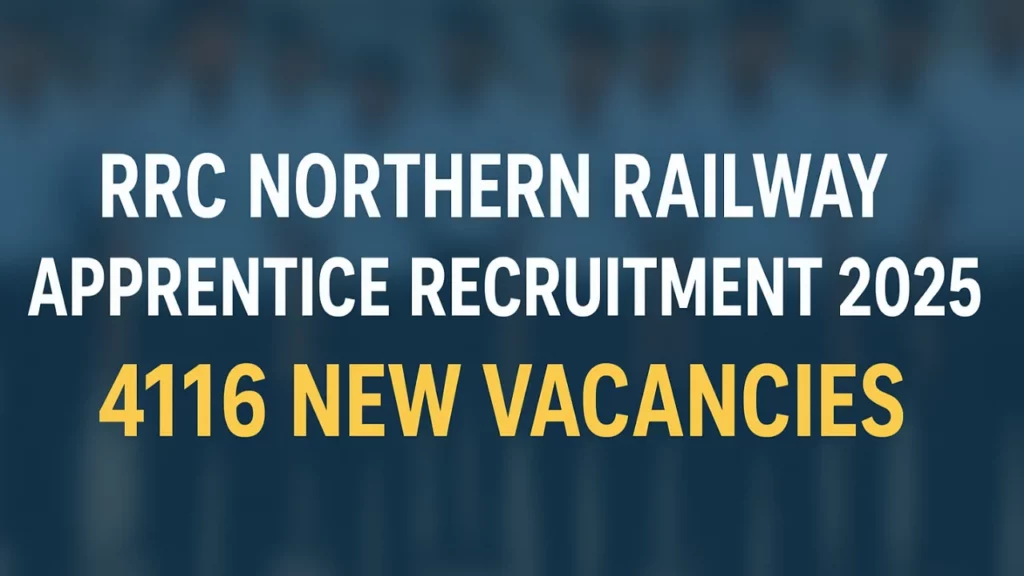 RRC Northern Railway Apprentice Recruitment 2025